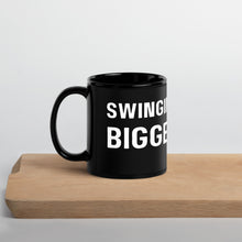 "Swinging a much bigger prop" Black Glossy Mug