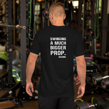 Men's "FULL DISPLACEMENT" in the front and "SWINGING A MUCH BIGGER PROP" in the back T-Shirt in multiple colors