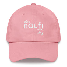 Ladies "it's a NAUTI thing" Anchor Baseball Cap in Light Pink or Sky Blue with White Embroidery