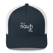 Ladies "it's a NAUTI thing" Anchor Trucker Cap in Blue/White or Red/White with White Embroidery